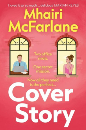 Cover Story — Mhairi McFarlane