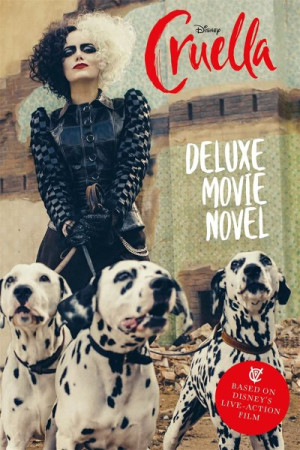 Cruella: Deluxe Movie Novel — Elizabeth Rudnick