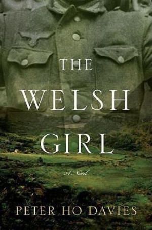 The Welsh Girl — Peter Ho Davies