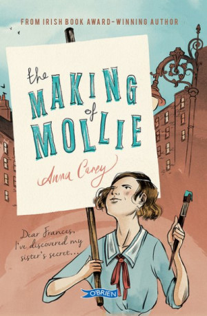 The making of Mollie — Anna Carey