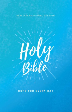 Holy Bible – NIV: Hope for every day — Zondervan