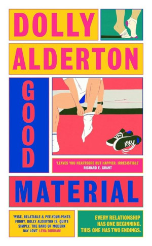 Good Material — Dolly Alderton