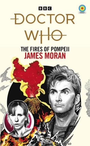 Doctor Who: The Fires of Pompeii — James Moran