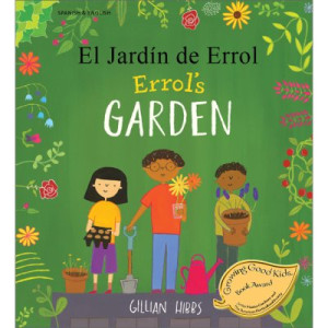 El jardín de Errol / Errol’s garden — Gillian Hibbs