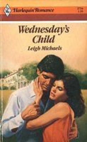 Wednesday’s Child — Leigh Michaels