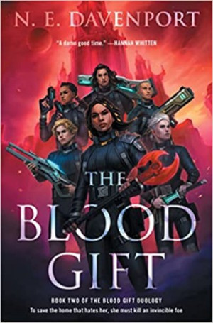 The Blood Gift (The Blood Gift Duology Book 2) (English Edition) — N. E. Davenport