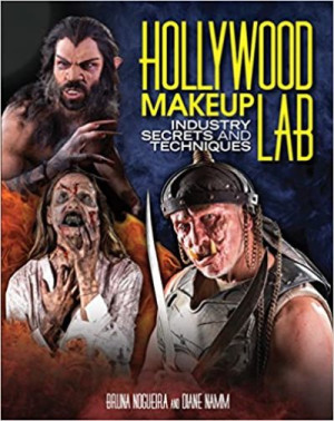 Hollywood Makeup Lab: Industry Secrets and Techniques — Bruna Nogueira