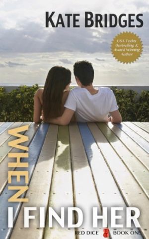 When I Find Her — Kate Bridges