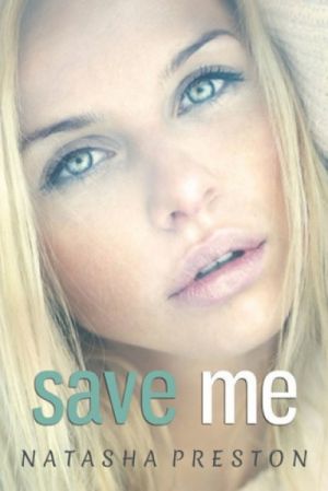Save Me — Natasha Preston
