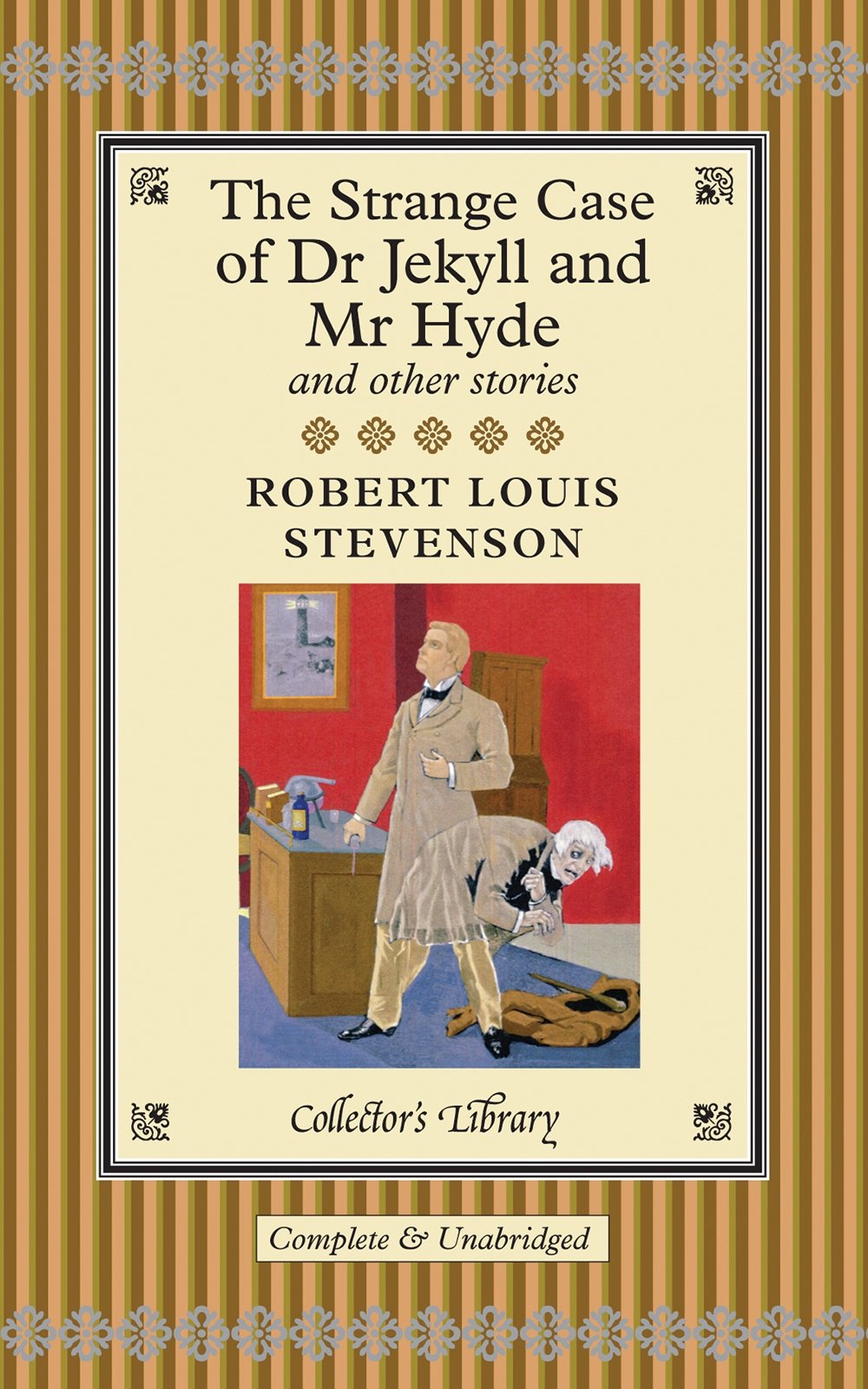 The Strange Case of Dr. Jekyll and Mr. Hyde and Other Stories: volume are three other memorable stories: The Body Snatchers, Markheim and Olalla — Robert Louis Stevenson