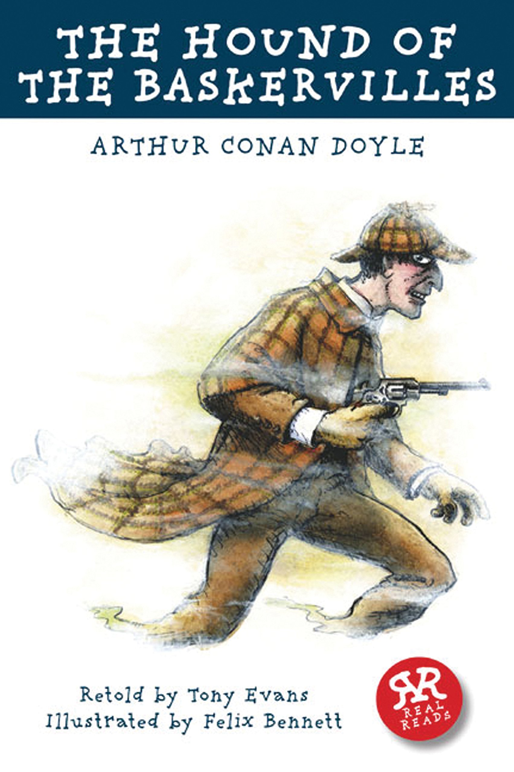 The Hound of the Baskervilles — Sir Arthur Conan Doyle Sir