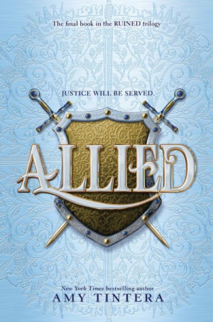 Allied (Ruined #3) — Amy Tintera
