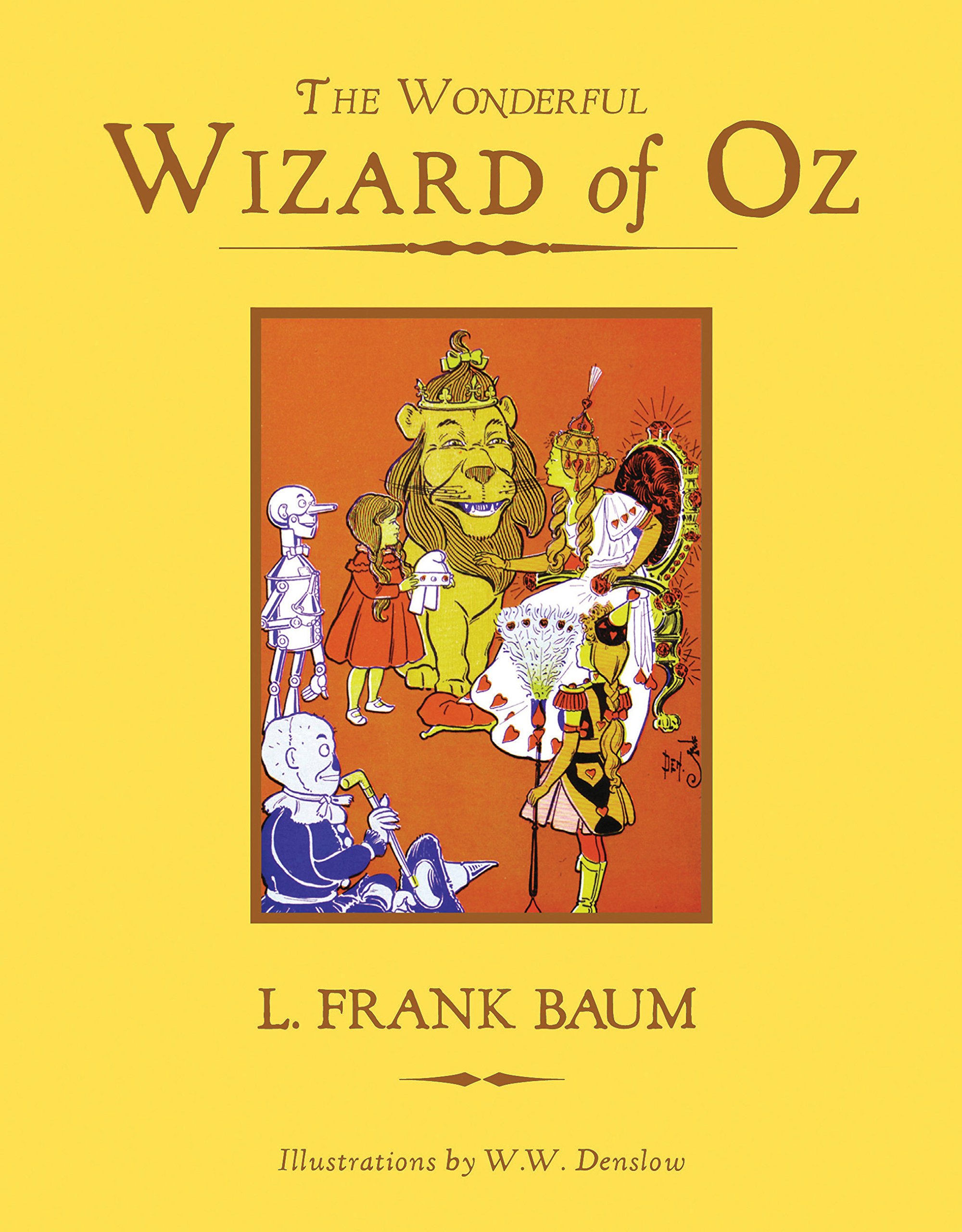 The Wonderful Wizard of Oz — L. Frank Baum