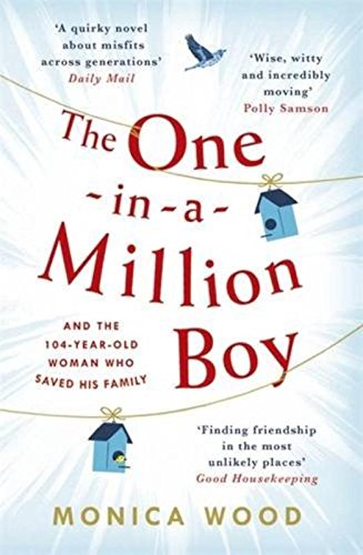 The One-in-a-Million Boy — Monica Wood