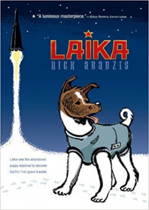 Laika — Nick Abadzis
