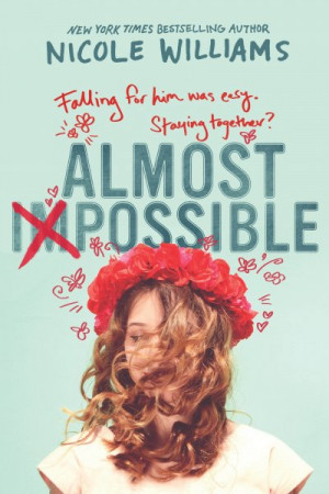 Almost Impossible — Nicole Williams