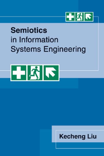 Semiotics in Information Systems Engineering — Kecheng Liu