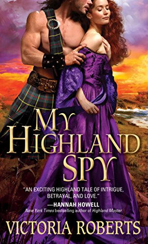 My Highland Spy — Victoria Roberts