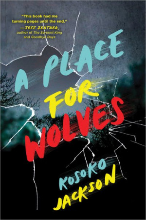 A Place for Wolves — Kosoko Jackson