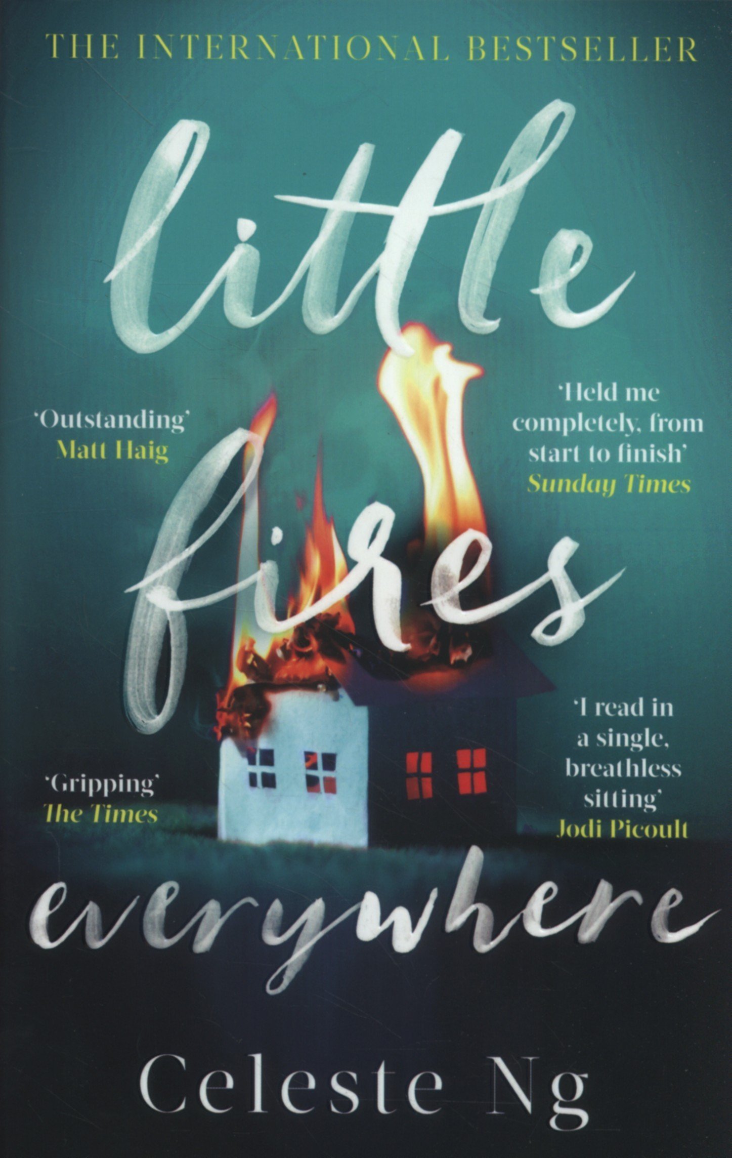 Little Fires Everywhere: The New York Times Top Ten Bestseller — Celeste Ng