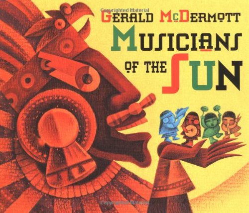 Musicians of the Sun — Gerald McDermott