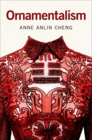 Ornamentalism — Anne Anlin Cheng