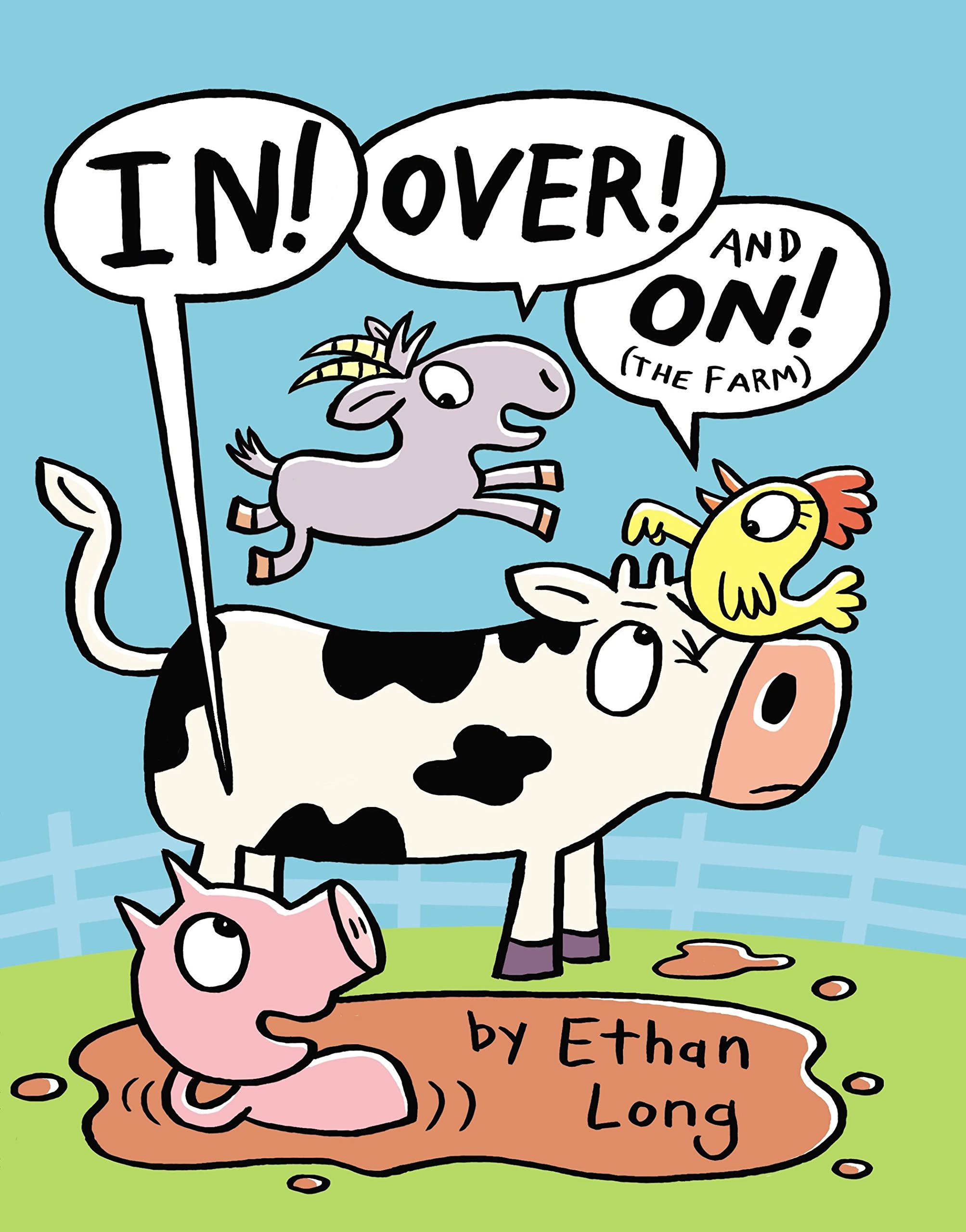 In Over And On The Farm — Ethan Long