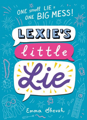 Lexie’s Little Lie — Emma Shevah