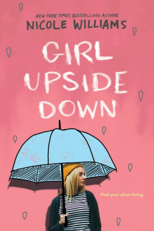 Girl Upside Down — Nicole Williams