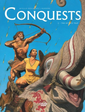 Conquests – Volume 2 – The Hittite Trap — Sylvain Runberg, François Miville-Deschênes