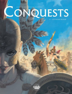 Conquests – Volume 3 – Scythian Blood — Sylvain Runberg, François Miville-Deschênes
