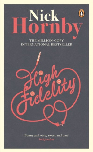 High Fidelity — Nick Hornby