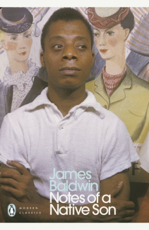 Notes of a Native Son — James Baldwin