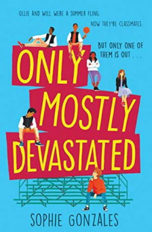 Only Mostly Devastated — Sophie Gonzales