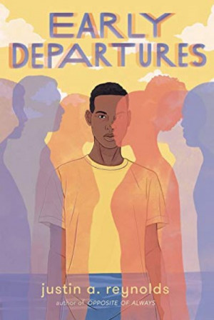Early Departures — Justin A. Reynolds