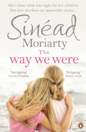 The Way We Were — Sinéad Moriarty