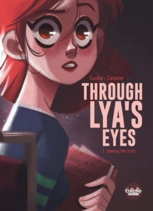 Seeking the Truth (Through Lya’s Eyes) — Carbone, Justine Cunha