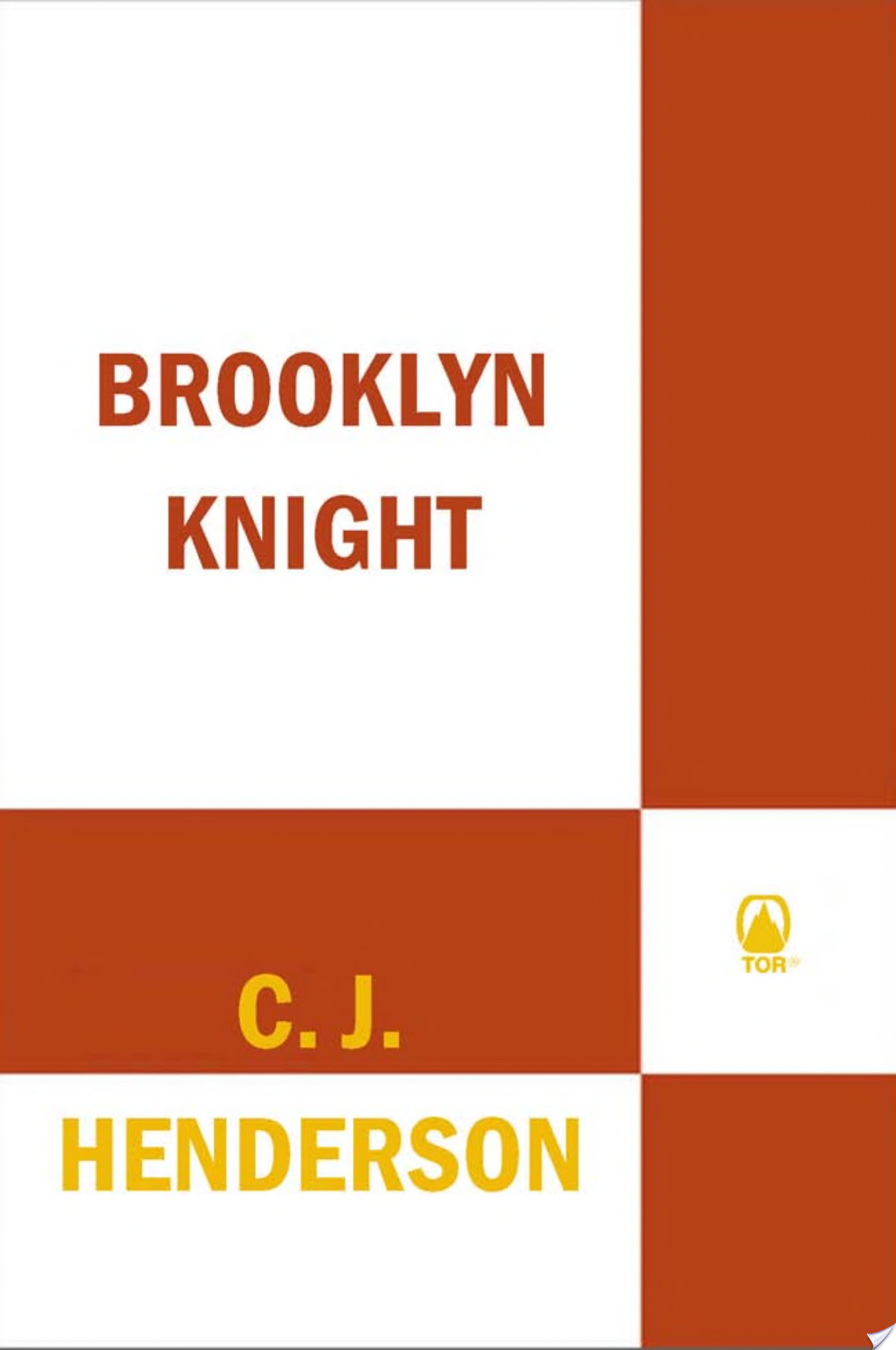 Brooklyn Knight — C. J. Henderson