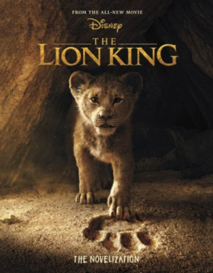 The Lion King: The Novelization — Elizabeth Rudnick