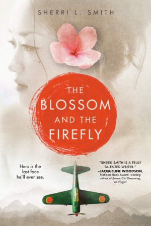 The Blossom and the Firefly — Sherri L. Smith