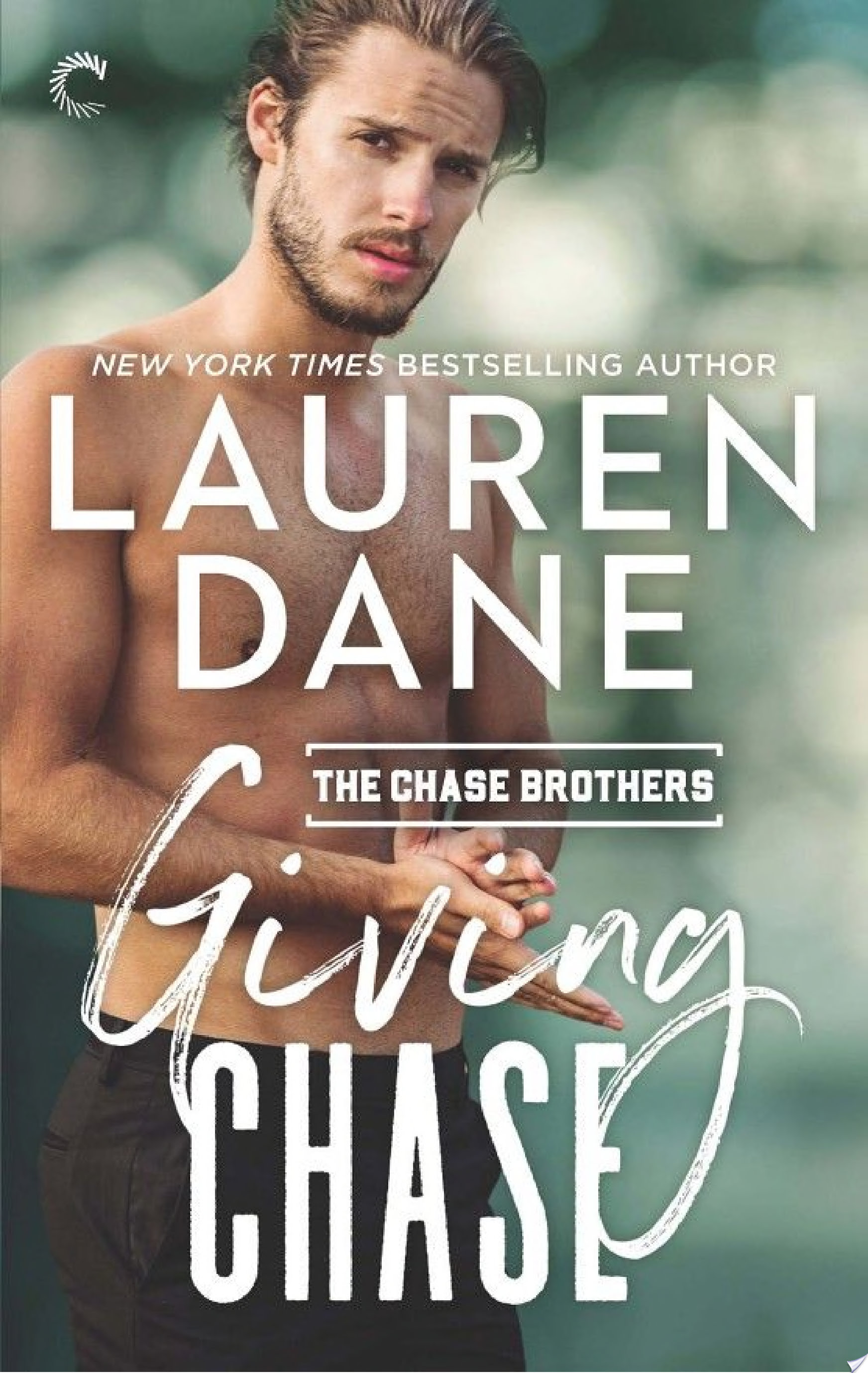 Giving Chase — Lauren Dane
