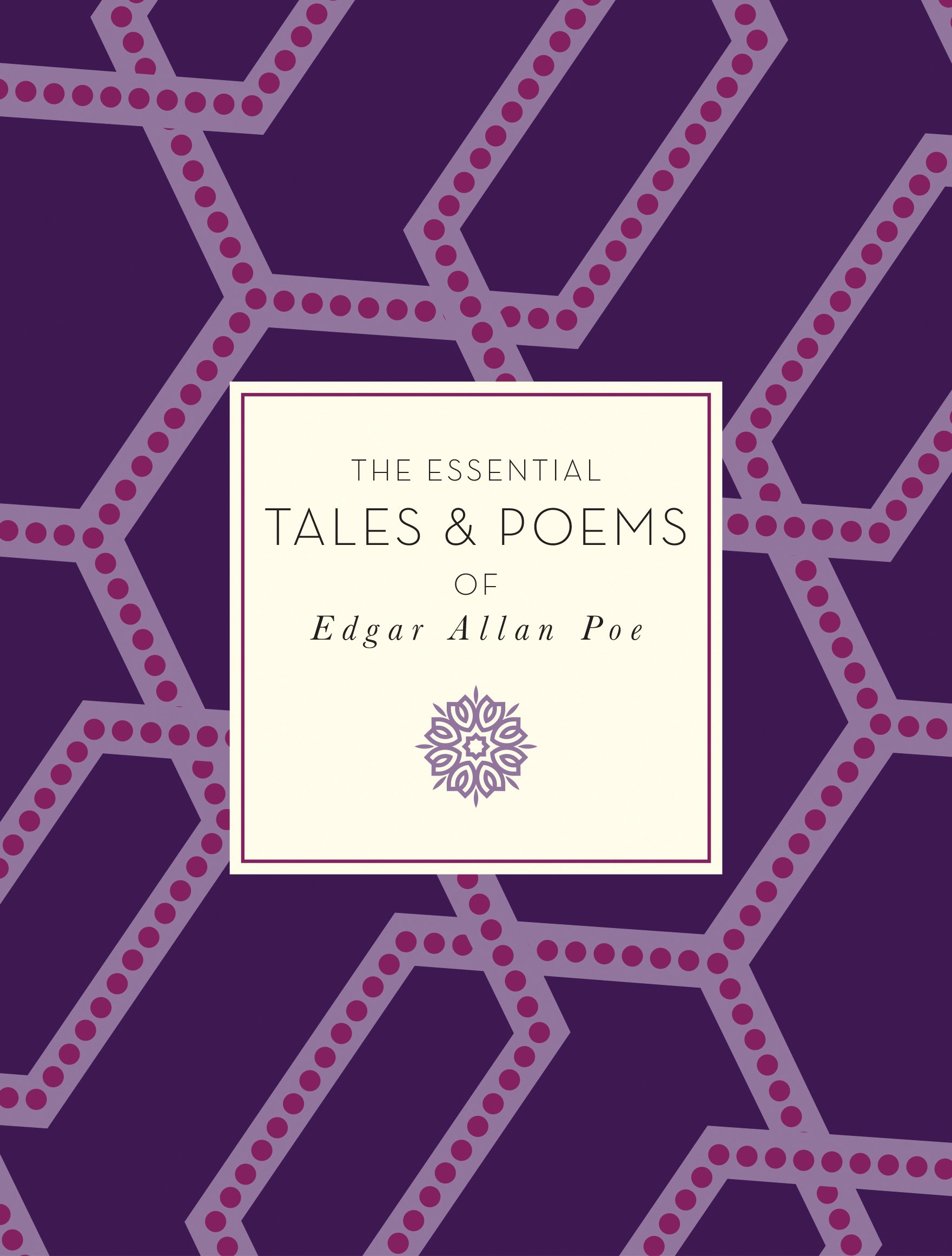 The Essential Tales & Poems of Edgar Allan Poe — Edgar Allan Poe