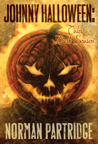 Johnny Halloween: Tales of the Dark Season — Norman Partridge