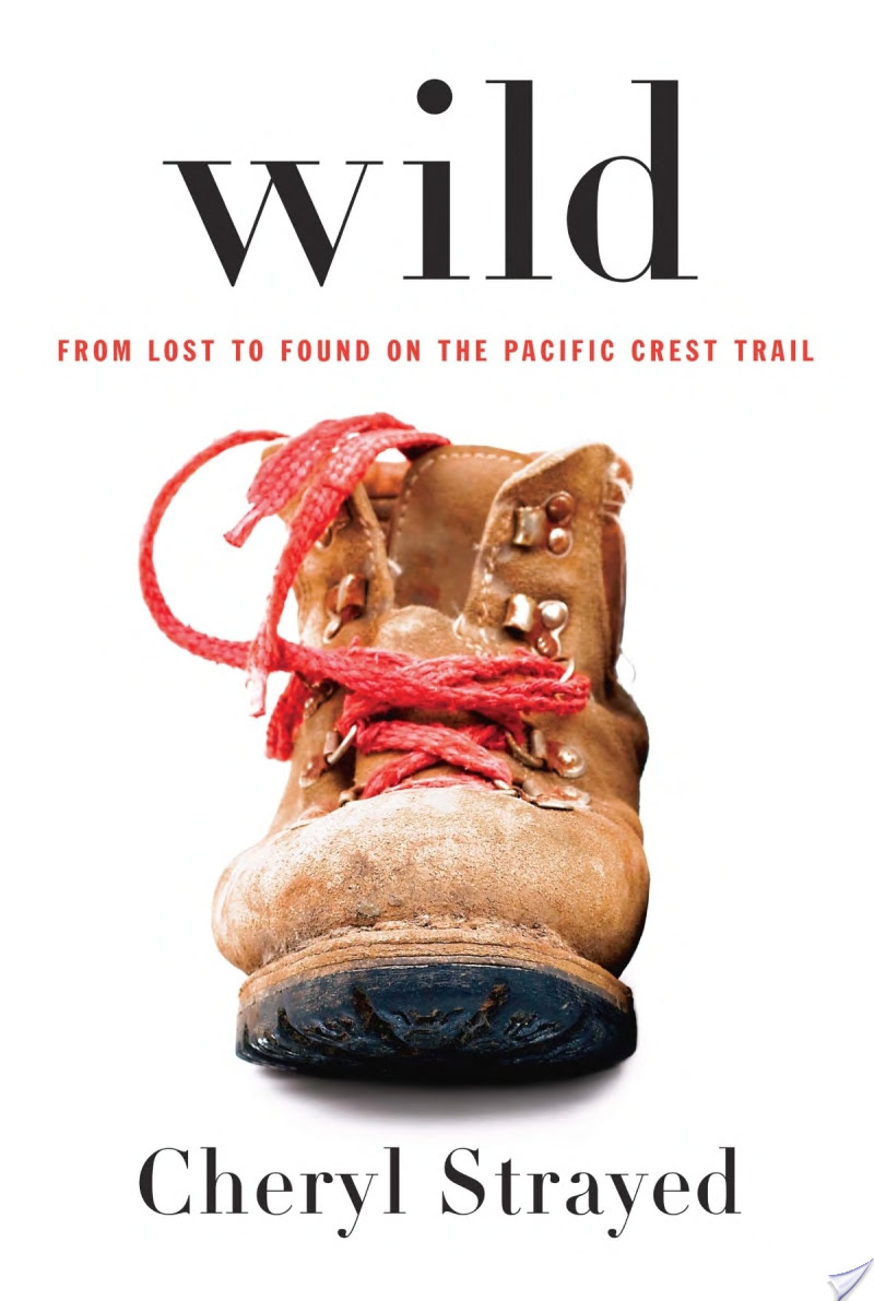 Wild — Cheryl Strayed