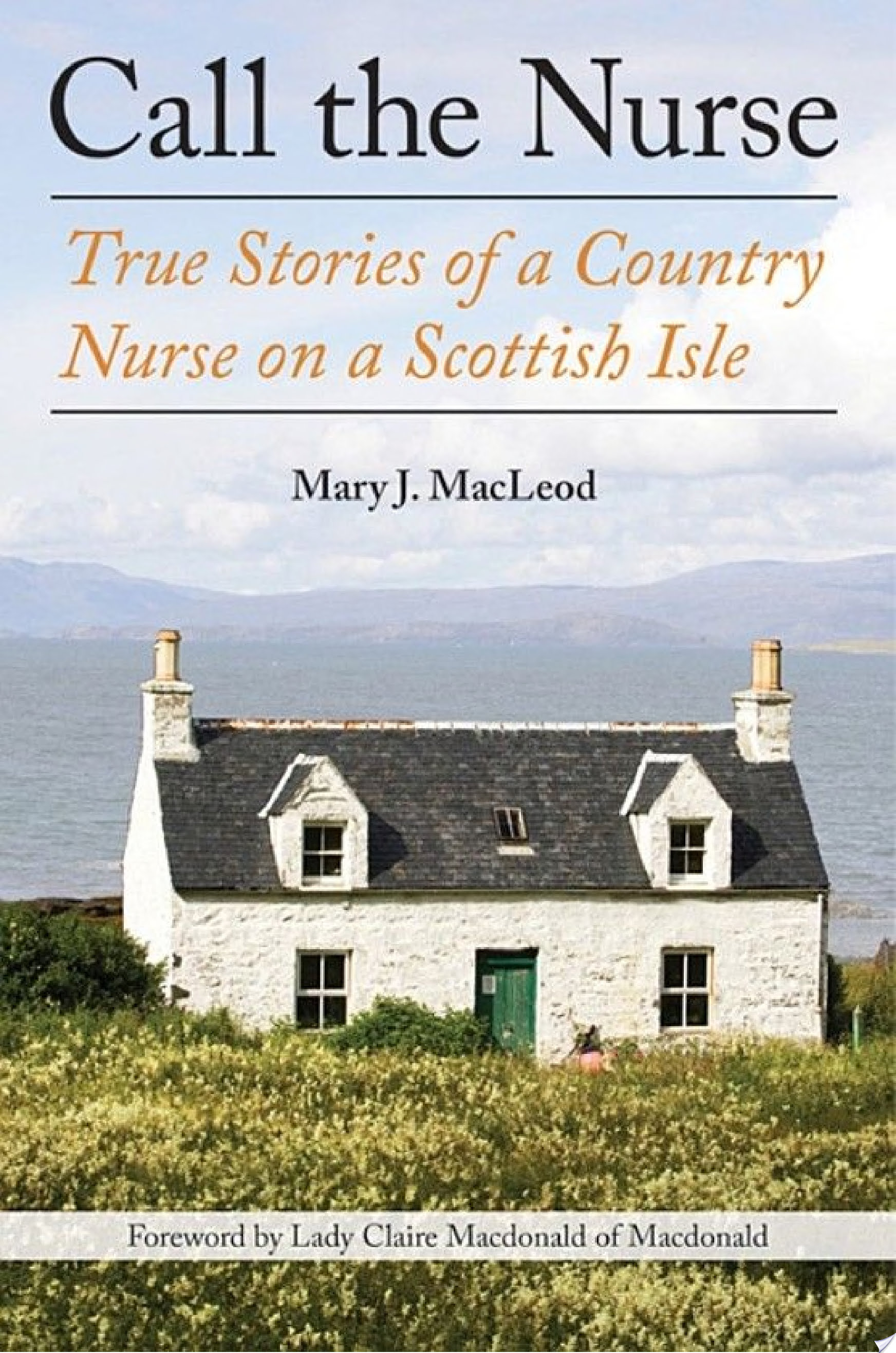 Call the Nurse — Mary J. MacLeod