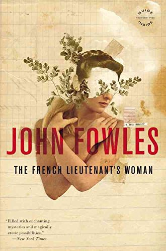The French Lieutenant’s Woman — John Fowles