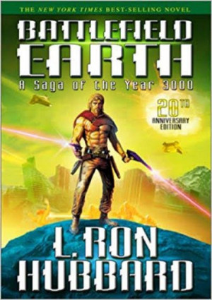 Battlefield Earth — La Fayette Ron Hubbard