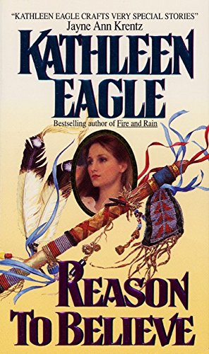 Reason to Believe — Kathleen Eagle