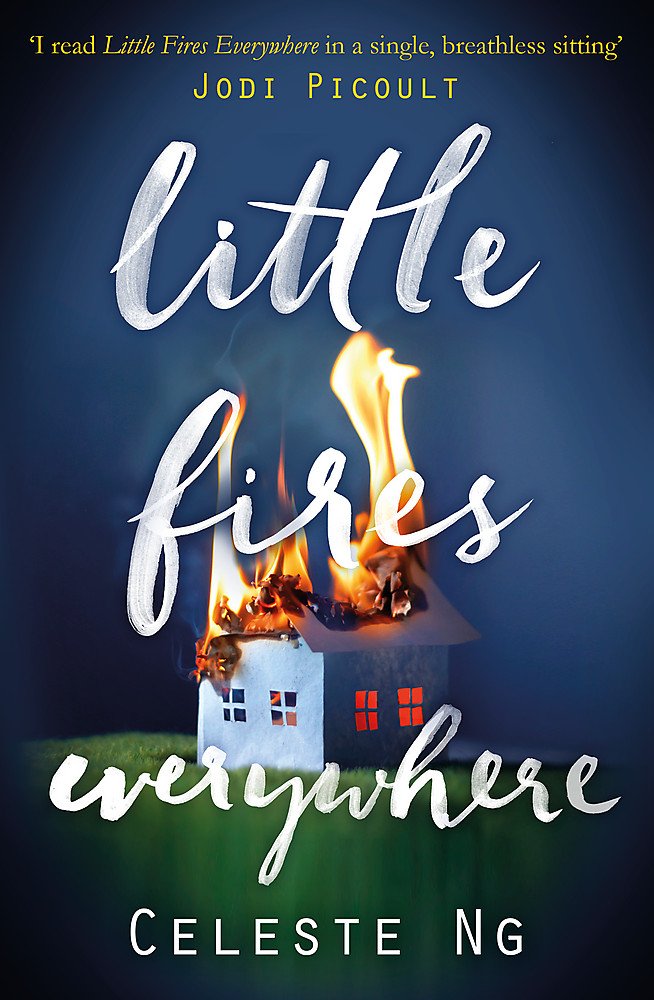 Little Fires Everywhere — Celeste Ng