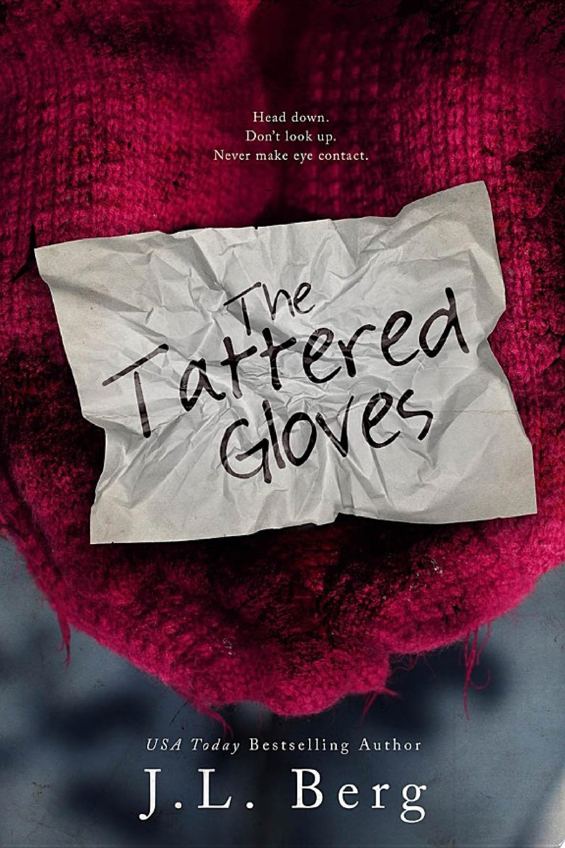 The Tattered Gloves — J.L. Berg